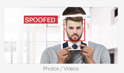 Anti-Spoofing! GV-AI FR distinguishes live persons from presentation attacks such as photos and videos.